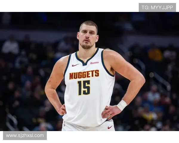 掘金队背靠背客场挑战太阳约基奇与布鲁斯布朗均已恢复出战状态